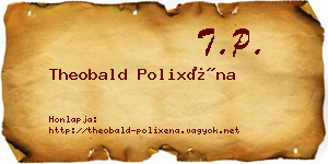 Theobald Polixéna névjegykártya